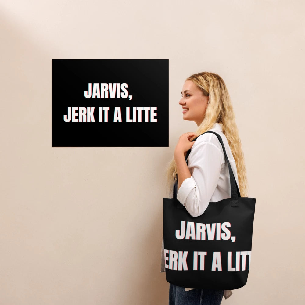 "Jarvis, Jerk It A Little" Landscape Poster