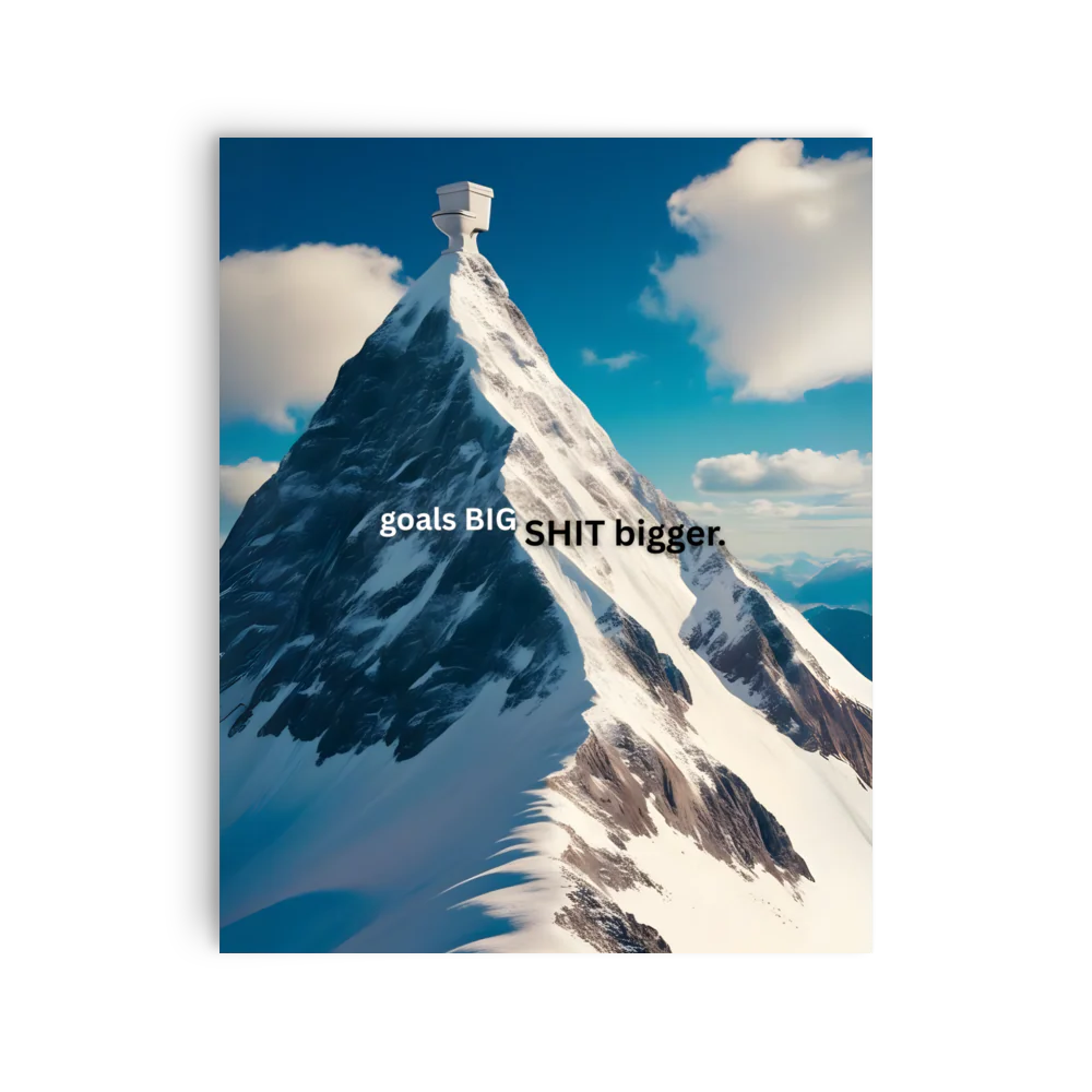 Goals BIG SHIT Bigger Poster #2